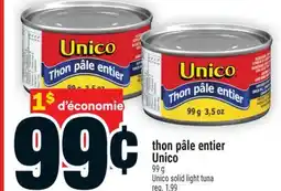 Super C THON PÂLE ENTIER UNICO | UNICO SOLID LIGHT TUNA offer