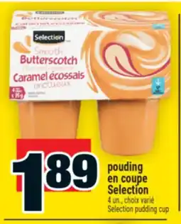Super C pouding en coupe Selection |Selection pudding cup offer