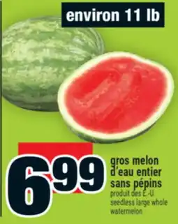 Super C gros melon d'eau entier sans pépins | seedless large whole offer