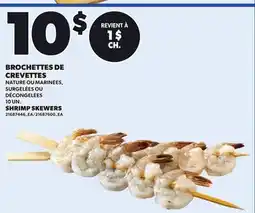 Provigo SHRIMP SKEWERS, 10 UN offer