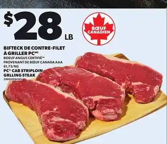 Provigo PC CAB STRIPLOIN GRLLING STEAK offer