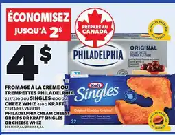 Provigo PHILADELPHIA CREAM CHEESE OR DIPS OR KRAFT SINGLES offer
