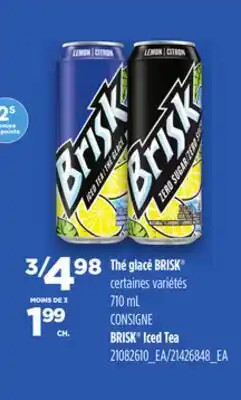 Provigo BRISK ICED TEA, 710 ML offer
