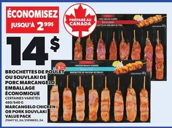 Provigo MARCANGELO CHICKEN OR PORK SOUVLAKI VALUE PACK offer