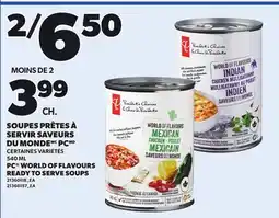 Provigo PC WORLD OF FLAVOURS READY TO SERVE SOUPS, 540 ML offer