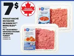 Provigo PC BLUE MENU GROUND CHICKEN OR MINCED TURKEY, 454 G offer