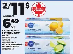 Provigo PC BLUE MENU OR PC SPARKLING WATER, 12X355 ML offer