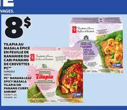 Provigo PC BANANA LEAF SPICY MASALA TILAPIA OR PANANG CURRY SHRIMP, 400 G offer