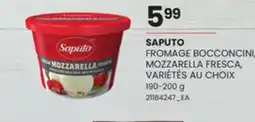 Provigo SAPUTO FROMAGE BOCCONCINI, MOZZARELLA FRESCA, VARIÉTÉS AU CHOIX, 190-200 g offer