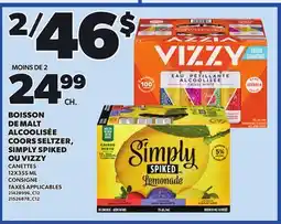 Provigo BOISSON DE MALT ALCOOLISÉE COORS SELTZER, SIMPLY SPIKED OU VIZZY, 12X355 ML offer
