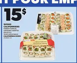 Provigo CALIFORNIA SUSHI, 654/675 G offer
