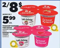Provigo YOGOURT DANONE TWO GOOD, 4X95 G offer