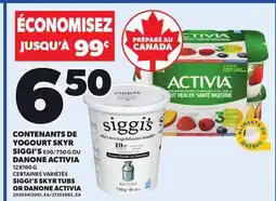 Provigo SIGGI'S SKYR TUBS, 650/750 G OR DANONE ACTIVIA, 12X100 G offer