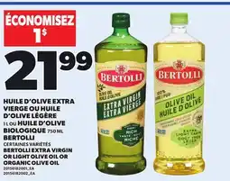 Provigo BERTOLLI EXTRA VIRGIN, 1 L OR LIGHT OLIVE OIL OR ORGANIC OLIVE OIL, 750 ML offer