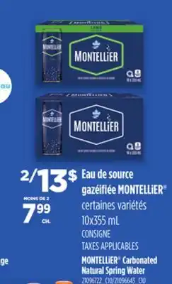 Provigo MONTELLIER CARBONATED NATURAL SPRING WATER, 10x355 mL offer