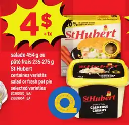 Maxi SALADE 454 G OU PÂTÉ FRAIS 235-275 G ST-HUBERT | SALAD OR FRESH POT PIE offer