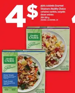 Maxi PLATS CUISINÉS GOURMET STEAMERS HEALTHY CHOICE | DINNER ENTRÉES, 269-306 G offer