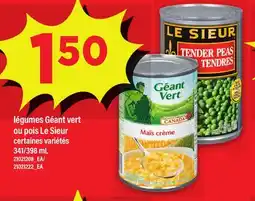 Maxi LÉGUMES GÉANT VERT OU POIS LE SIEUR, 341/398 mL offer