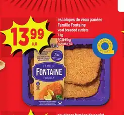 Maxi PANÉES ESCALOPES DE VEAU PANÉES FAMILLE FONTAINE | VEAL BREADED CUTLETS, 1 kg offer