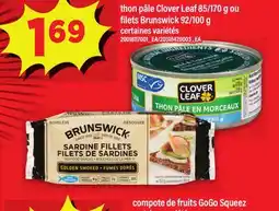 Maxi THON PÂLE CLOVER LEAF 85/170 G OU FILETS BRUNSWICK 92/100 G offer