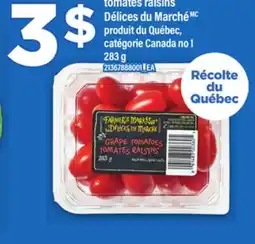Maxi TOMATES RAISINS DÉLICES DU MARCHÉ, 283 g offer