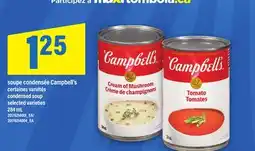 Maxi SOUPE CONDENSÉE CAMPBELL'S, 284 mL offer