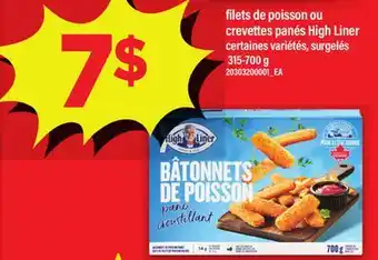 Maxi FILETS DE POISSON OU CREVETTES PANÉS HIGH LINER, 315-700 g offer