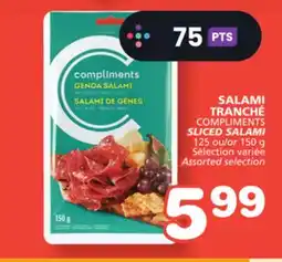Marches Tradition COMPLIMENTS SLICED SALAMI offer