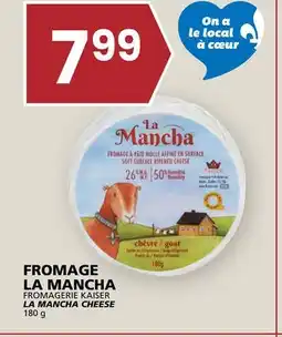 Rachelle-Bery Grocery FROMAGERIE KAISER LA MANCHA CHEESE offer