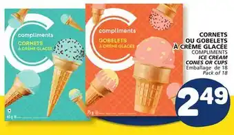 Marché Bonichoix COMPLIMENTS ICE CREAM CONES OR CUPS offer