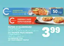Marché Bonichoix COMPLIMENTS ALUMINUM FOIL OR PARCHMENT PAPER offer
