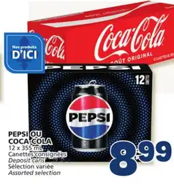Marché Bonichoix PEPSI OR COCA-COLA offer