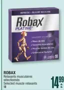 Jean Coutu ROBAX Selected muscle relaxants offer