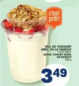 Marché Bonichoix C'EST PRÊT! GREEK YOGURT BOWL offer