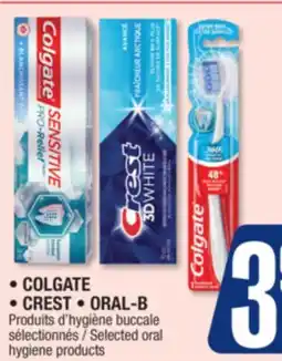 Jean Coutu COLGATE, CREST, ORAL-B Selected oral hygiene products offer