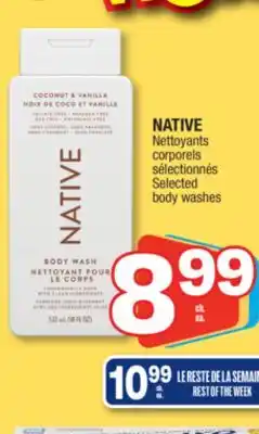 Jean Coutu NATIVE Selected body washes offer