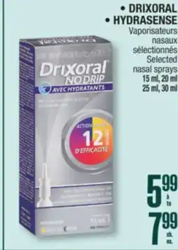 Jean Coutu DRIXORAL, HYDRASENSE Selected nasal sprays offer