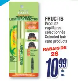 Jean Coutu FRUCTIS Selected hair care products offer