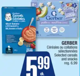 Jean Coutu GERBER Selected cereals and snacks offer