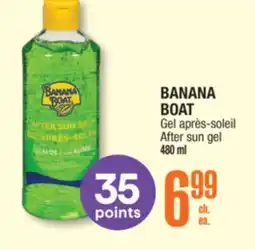 Jean Coutu BANANA BOAT After sun gel offer
