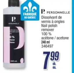 Jean Coutu PERSONNELLE Nail polish remover 100% acetone offer