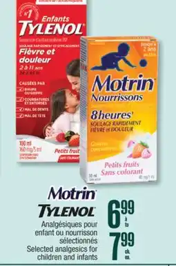 Jean Coutu TYLENOL, MOTRIN Selected analgesics for children and infants offer