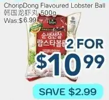 Oceans Fresh Food Market ChoripDong Flavoured Lobster Ball offer