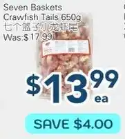 Oceans Fresh Food Market Seven baskets crawfish tails offer