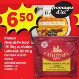 Maxi fromage Alexis de Portneuf ou cheddar Cathedral City offer