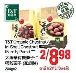 T&T Supermarket T&T Organic Chestnut offer