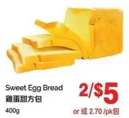 T&T Supermarket Sweet Egg Bread offer