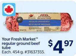 Walmart Your Fresh Market regular ground beef tube offer