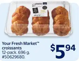 Walmart Your Fresh Market croissants offer