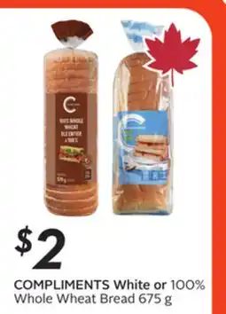 Sobeys COMPLIMENTS White or 100% Whole Wheat Bread 675 g offer